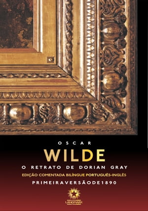 ISBN 9788580700459 O RETRATO DE DORIAN GRAYTHE PICTURE OF DORIAN GRAY : EDI??O BIL?NGUE COMENTADA 本・雑誌・コミック 画像