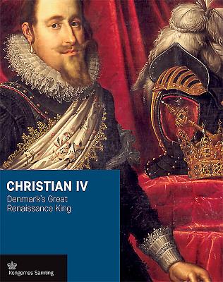 ISBN 9788793229129 Christian IV: Denmark's Great Renaissance King/GAD PUBLISHERS/Jens Gunni Busck 本・雑誌・コミック 画像