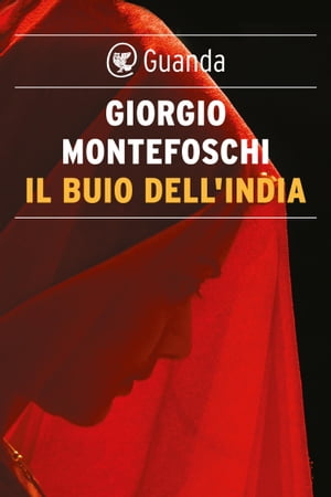 ISBN 9788823514645 Il buio dell'India Giorgio Montefoschi 本・雑誌・コミック 画像