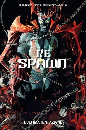 ISBN 9788828728955 Re Spawn 2 L'ultima tentazione Todd McFarlane 本・雑誌・コミック 画像