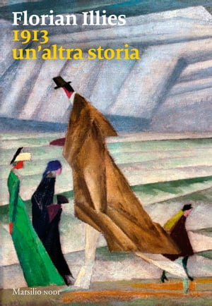 ISBN 9788829701599 1913. Un'altra storia Florian Illies 本・雑誌・コミック 画像