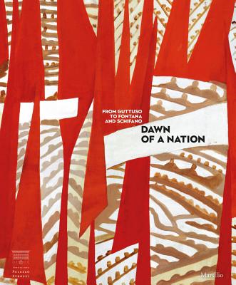 ISBN 9788831729567 Dawn of a Nation: From Guttuso to Fontana and Schifano/MARSILIO EDITORI/Luca Massimo Barbero 本・雑誌・コミック 画像