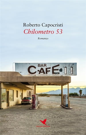 ISBN 9788832920529 Chilometro 53 Roberto Capocristi 本・雑誌・コミック 画像