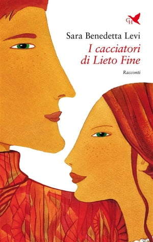 ISBN 9788832929980 I cacciatori di Lieto Fine Sara Benedetta Levi 本・雑誌・コミック 画像