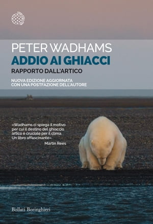 ISBN 9788833928838 Addio ai ghiacciRapporto dall'Artico Peter Wadhams 本・雑誌・コミック 画像