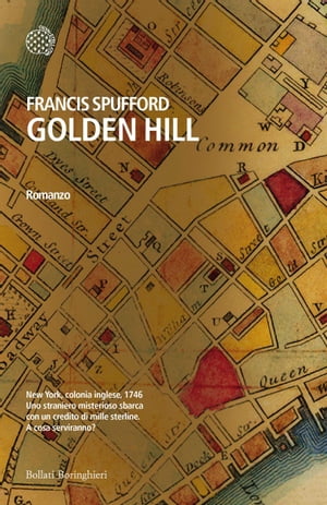 ISBN 9788833929149 Golden Hill - Edizione Italiana Francis Spufford 本・雑誌・コミック 画像