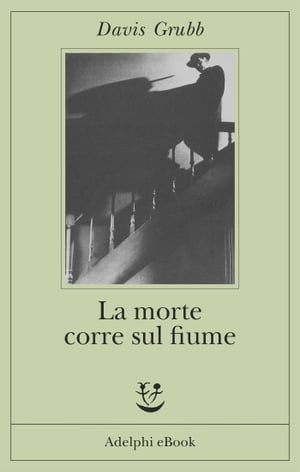 ISBN 9788845922305 La morte corre sul fiume Davis Grubb 本・雑誌・コミック 画像