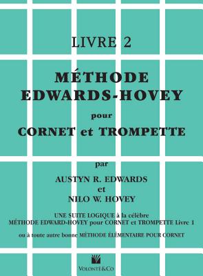 ISBN 9788863880151 M'Thode Edwards-Hovey Pour Cornet Ou Trumpette [Method for Cornet or Trumpet], Bk 2: Edwards-Hovey M/ALFRED PUBN/Austyn R. Edwards 本・雑誌・コミック 画像