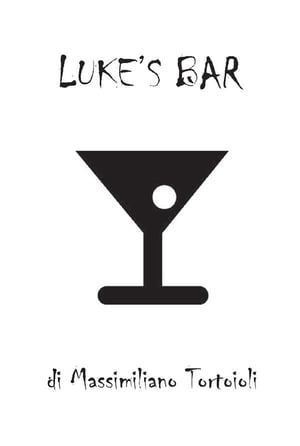 ISBN 9788866186298 Luke's bar Massimiliano Tortoioli 本・雑誌・コミック 画像