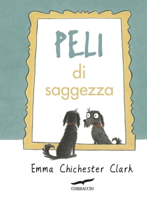 ISBN 9788867003570 Peli di saggezza Emma Chichester Clark 本・雑誌・コミック 画像