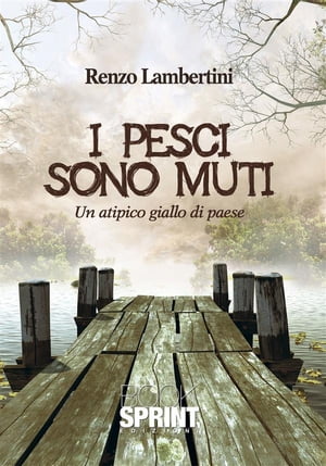 ISBN 9788868235611 I pesci sono muti Renzo Lambertini 本・雑誌・コミック 画像