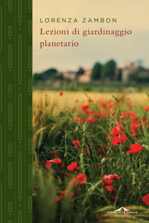 ISBN 9788868330859 Lezioni di giardinaggio planetario Lorenza Zambon 本・雑誌・コミック 画像