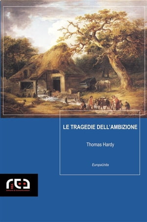 ISBN 9788874170210 Le tragedie dell'ambizione Thomas Hardy 本・雑誌・コミック 画像