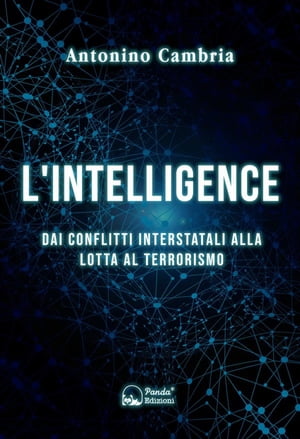 ISBN 9788893783132 L'intelligence Dai conflitti interstatali alla lotta al terrorismo Antonino Cambria 本・雑誌・コミック 画像