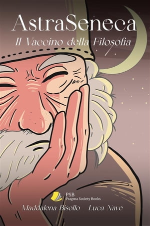 ISBN 9788894548587 AstraSeneca. Il vaccino della filosofia Maddalena Bisollo 本・雑誌・コミック 画像