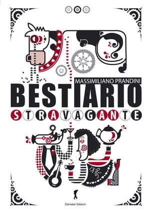 ISBN 9788895412290 Bestiario Stravagante Massimiliano Prandini 本・雑誌・コミック 画像