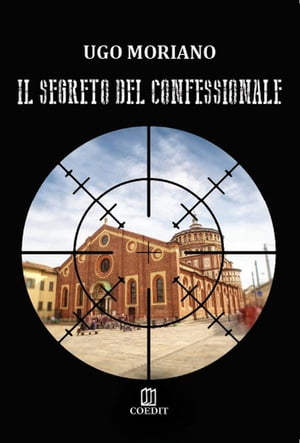 ISBN 9788896608807 Il segreto del confessionale Ugo Moriano 本・雑誌・コミック 画像