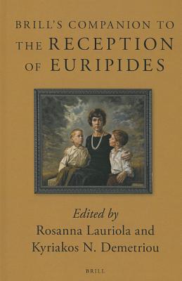 ISBN 9789004249370 Brill's Companion to the Reception of Euripides/BRILL ACADEMIC PUB/Rosanna Lauriola 本・雑誌・コミック 画像