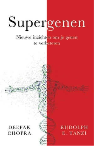 ISBN 9789021560502 Supergenennieuwe inzichten om je genen te verbeteren Deepak Chopra 本・雑誌・コミック 画像