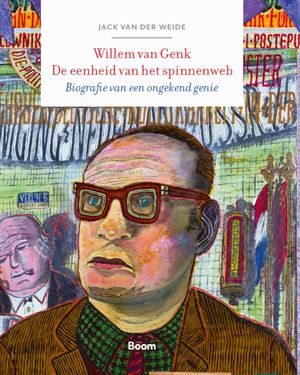 ISBN 9789024466061 Willem van Genk. De eenheid van het spinnenweb Biografie van een ongekend genie Jack van der Weide 本・雑誌・コミック 画像