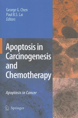 ISBN 9789048181667 Apoptosis in Carcinogenesis and Chemotherapy: Apoptosis in Cancer/SPRINGER PG/George G. Chen 本・雑誌・コミック 画像