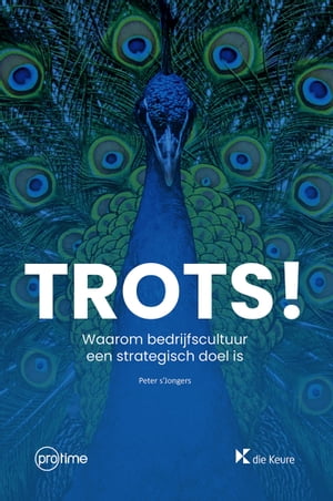 ISBN 9789048634088 Trots!Waarom bedrijfscultuur een strategisch doel is Peter s'Jongers 本・雑誌・コミック 画像