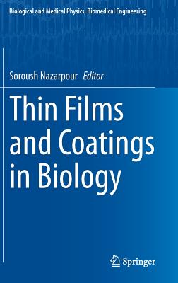 ISBN 9789400725911 Thin Films and Coatings in Biology 2014/SPRINGER NATURE/Soroush Nazarpour 本・雑誌・コミック 画像