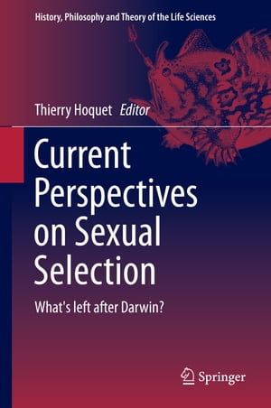 ISBN 9789401795845 Current Perspectives on Sexual SelectionWhat's left after Darwin? 本・雑誌・コミック 画像