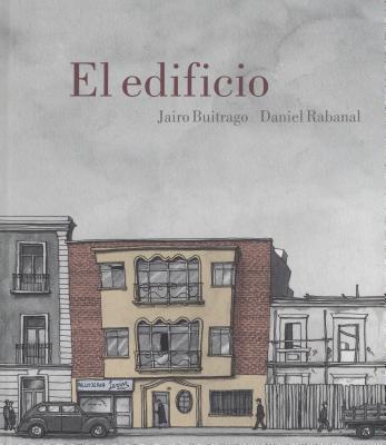 ISBN 9789588841670 El Edificio/BABEL LIBROS/Jairo Buitrago 本・雑誌・コミック 画像