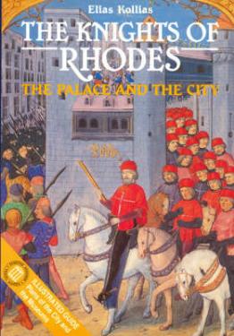 ISBN 9789602132425 The Knights of Rhodes - The Palace and the City/CASEMATE ACADEMIC/Elias Kollias 本・雑誌・コミック 画像