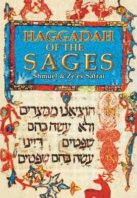 ISBN 9789652207067 Haggadah of the Sages/CARTA/Shmuel &. Ze'ev Safrai 本・雑誌・コミック 画像