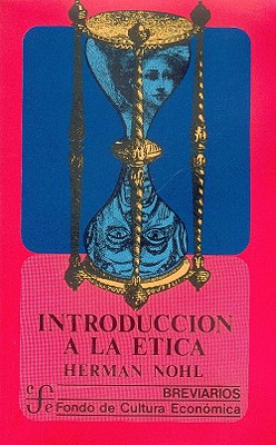 ISBN 9789681609986 Introduccion a la Etica: Las Experiencias Eticas Fundamentales/FONDO DE CULTURA ENCONIMICA US/Herman Nohl 本・雑誌・コミック 画像