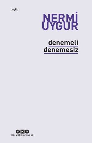 ISBN 9789750801921 Denemeli Denemesiz Nermi Uygur 本・雑誌・コミック 画像