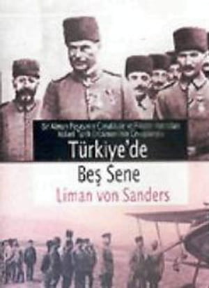 ISBN 9789756480564 T?rkiye'de Be? Sene Liman Von Sanders 本・雑誌・コミック 画像