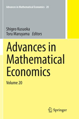 ISBN 9789811091711 Advances in Mathematical Economics Volume 20 Softcover Repri/SPRINGER NATURE/Shigeo Kusuoka 本・雑誌・コミック 画像