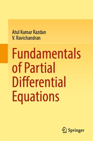 ISBN 9789811698644 Fundamentals of Partial Differential Equations Atul Kumar Razdan 本・雑誌・コミック 画像