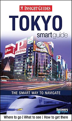 ISBN 9789812589866 TOKYO SMART GUIDE(P)/INSIGHT GUIDES (SINGAPORE)./INSIGHT SMART GUIDES 本・雑誌・コミック 画像