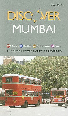 ISBN 9789812615190 Discover Mumbai: The City's History & Culture Redefined/CAVENDISH SQUARE/Shalini Sinha 本・雑誌・コミック 画像