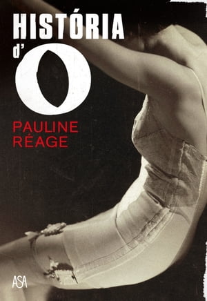 ISBN 9789892321226 Hist?ria d'O PAULINE R?AGE 本・雑誌・コミック 画像