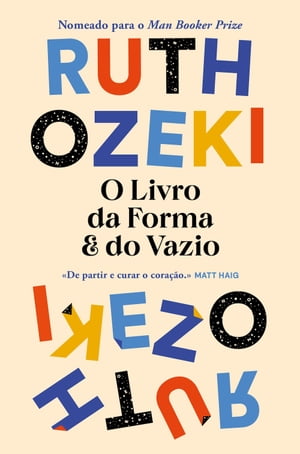 ISBN 9789898860163 O Livro da Forma e do Vazio Ruth Ozeki 本・雑誌・コミック 画像