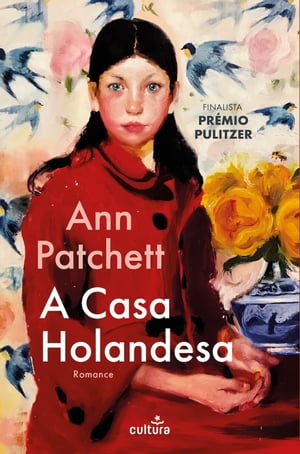 ISBN 9789898860286 A Casa Holandesa Ann Patchet 本・雑誌・コミック 画像