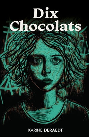 ISBN 9791040537342 Dix chocolats Karine DERAEDT 本・雑誌・コミック 画像