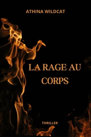 ISBN 9791040537632 La Rage au corps Athina WILDCAT 本・雑誌・コミック 画像