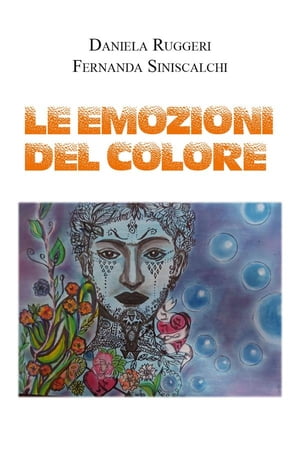 ISBN 9791220397841 Le emozioni del colore Daniela Ruggeri 本・雑誌・コミック 画像