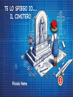 ISBN 9791222777955 Te lo spiego io... il cimitero Gabriella Del Rio 本・雑誌・コミック 画像