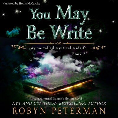 ISBN 9798200699827 You May Be Write: My So-Called Mystical Midlife Book 2/ROBYN PETERMAN/Robyn Peterman 本・雑誌・コミック 画像