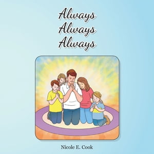 ISBN 9798385005123 Always, Always, Always Nicole E. Cook 本・雑誌・コミック 画像