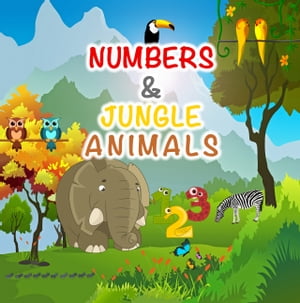 ISBN 9798715305312 Numbers & Animals Jungle Learning Book For Toddlers Abdlehalim Belkacem Abdellioua 本・雑誌・コミック 画像