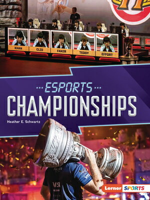 ISBN 9798765602911 Esports Championships/LERNER PUBN/Heather E. Schwartz 本・雑誌・コミック 画像