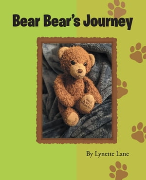 ISBN 9798886162578 Bear Bear's Journey Lynette Lane 本・雑誌・コミック 画像